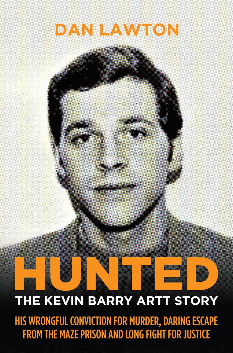 Hunted - The Kevin Barry Artt Story by Dan Lawton