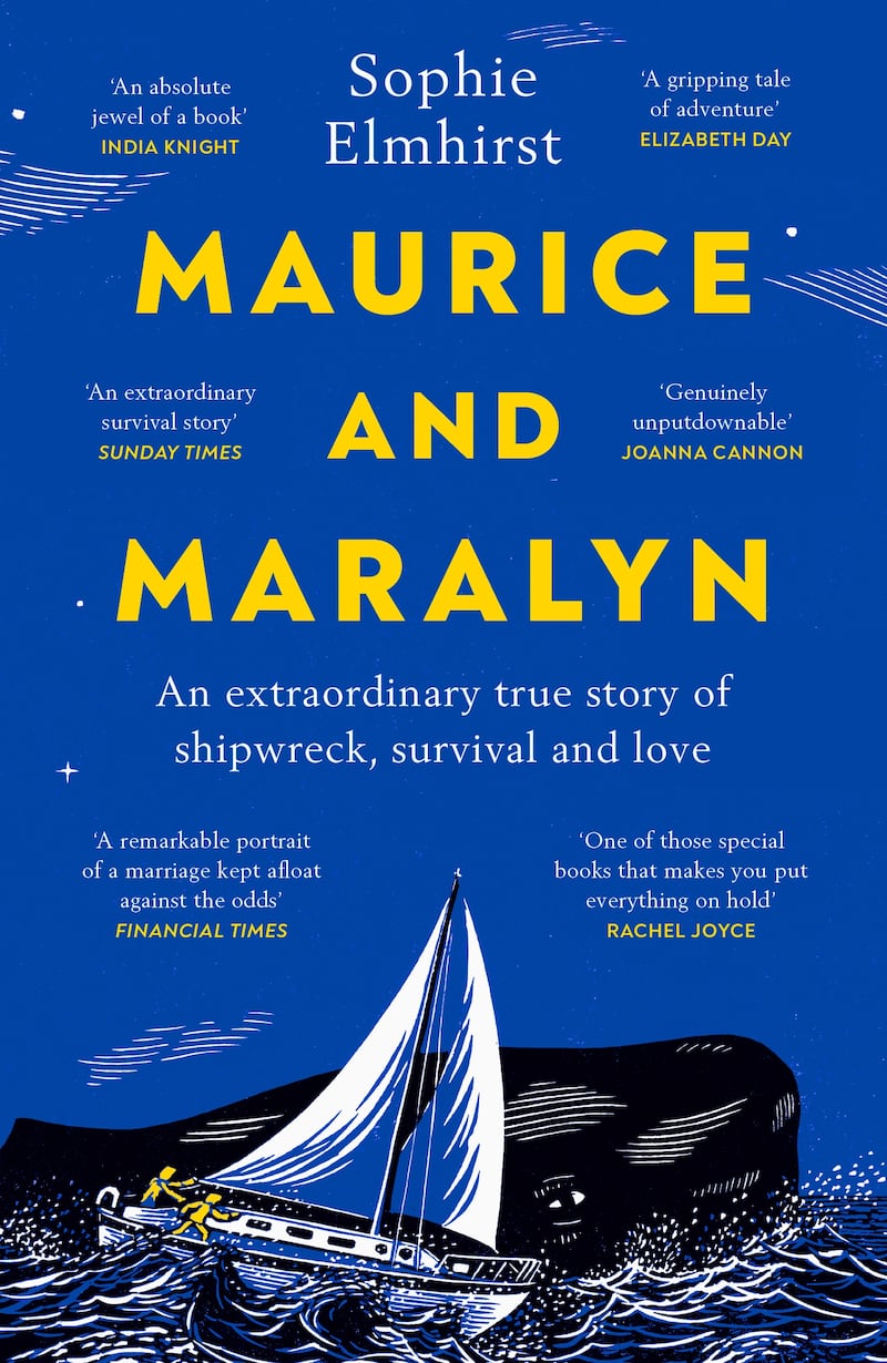 Maurice and Maralyn: A Whale, a Shipwreck, a Love Story by Sophie Elmhirst