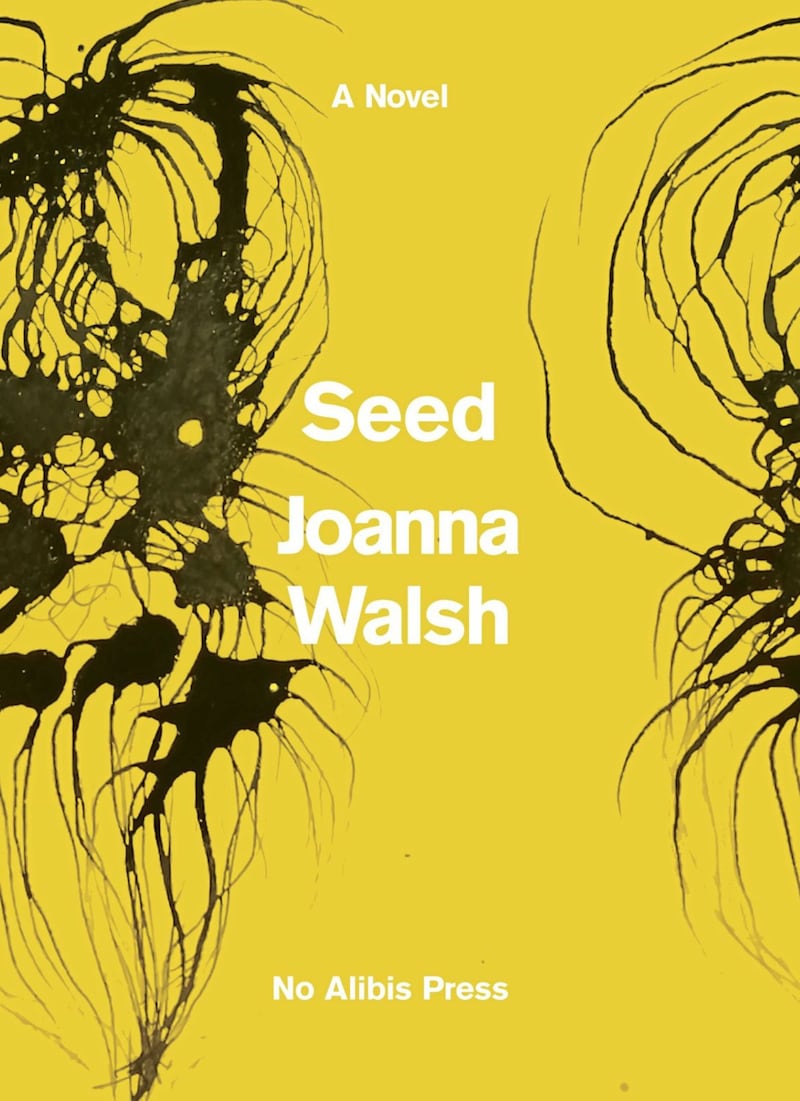 Seed by Joanna Walsh 