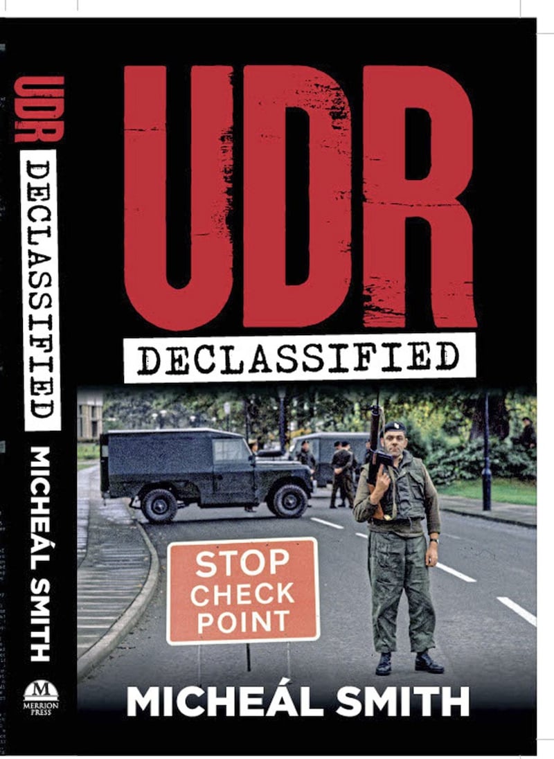 UDR Declassified by Miche&aacute;l Smith is published by Merrion Press is available to buy now 