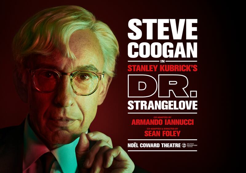 Coogan will star as Dr Strangelove in the upcoming Noel Coward Theatre performance