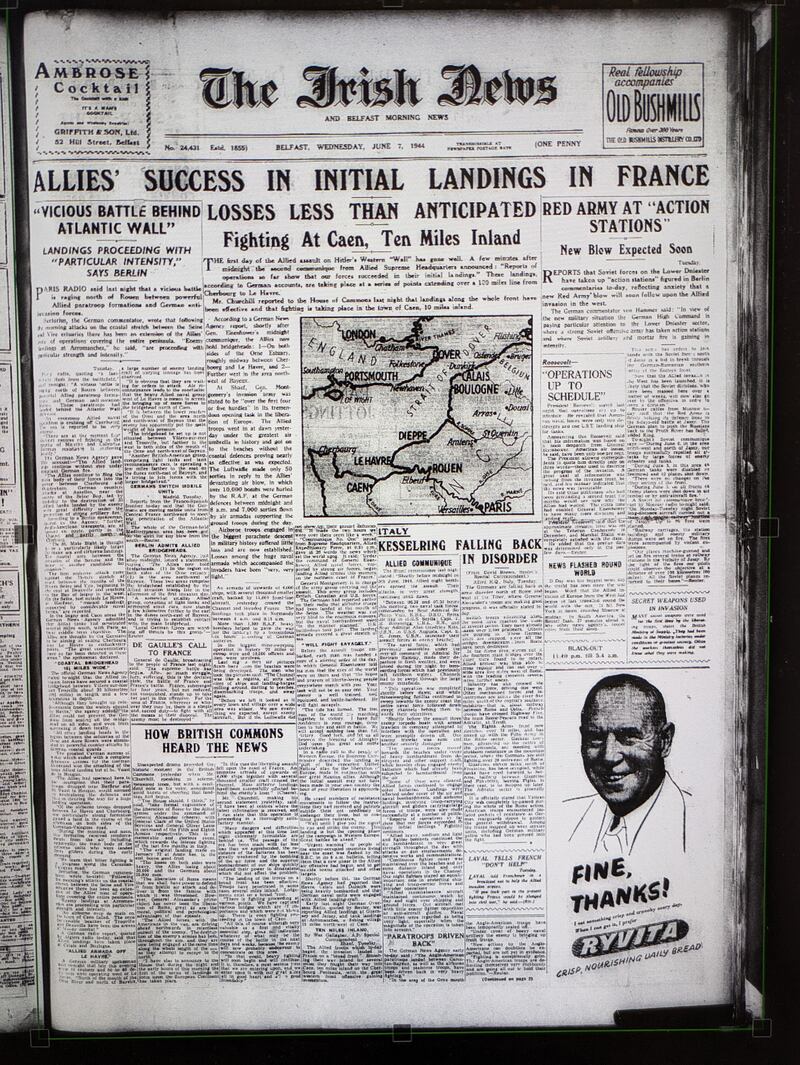 Front pages from the Irish News recorded how the D Day landings unfolded in June 1944. PICTURE: BRITISH LIBRARY ARCHIVE