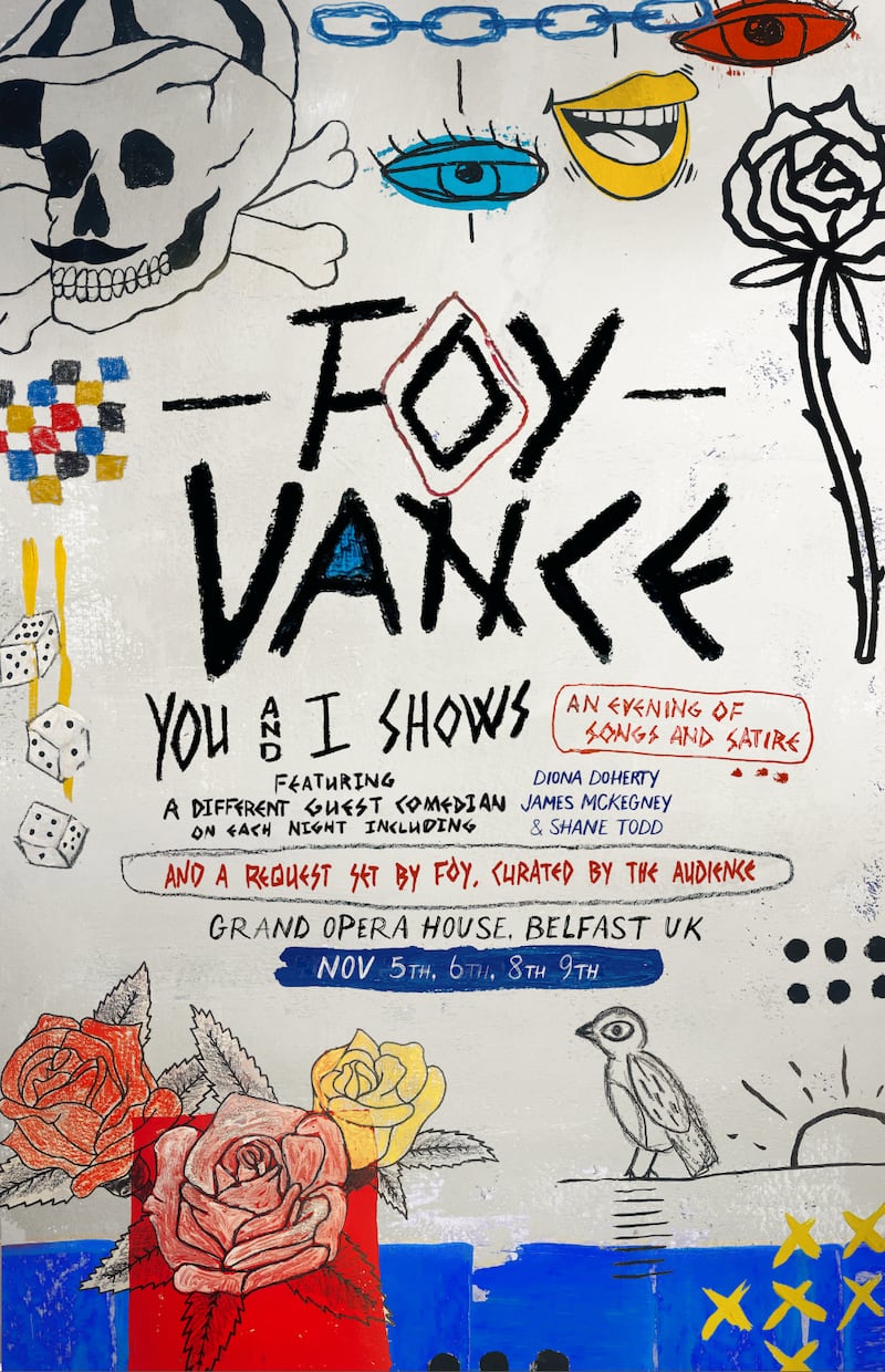 The poster for Foy Vance's You & I shows at the Grand Opera House in Belfast next month