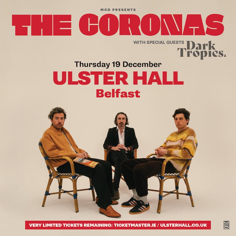 The Coronas will play Belfast's Ulster Hall on December 19