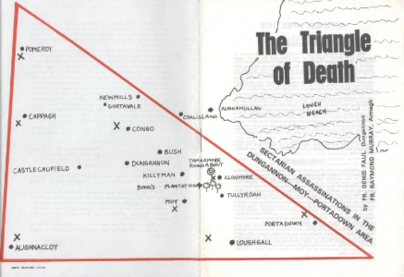 The Triangle of Death, published by Fr Denis Faul and Fr Raymond Murray in 1975, highlighted sectarian killings in Mid Ulster