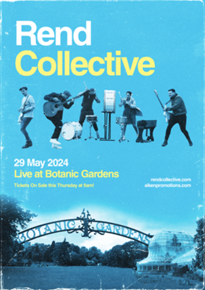 Poster for Rend Collective gig at Botanic Gardens