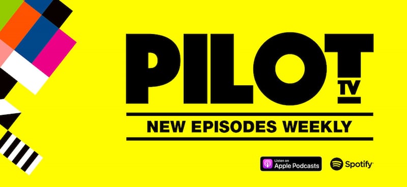 The Pilot TV Podcast