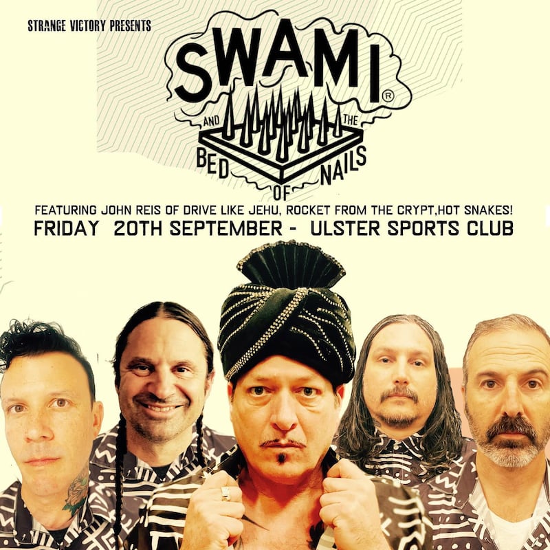 Swami and The Bed of Nails play Belfast in September