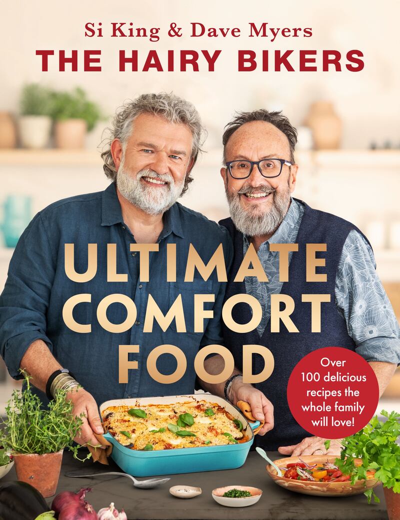 The Hairy Bikers' Ultimate Comfort Food by Si King and Dave Myers